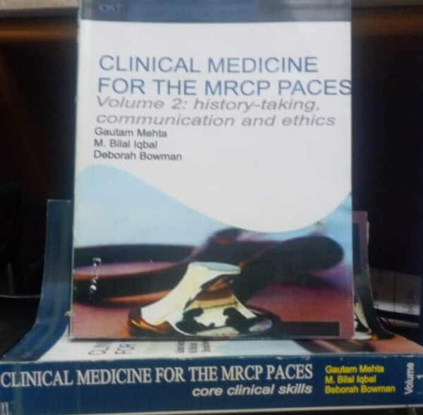 Clinical Medicine For The MRCP Paces Volume 1 and 2