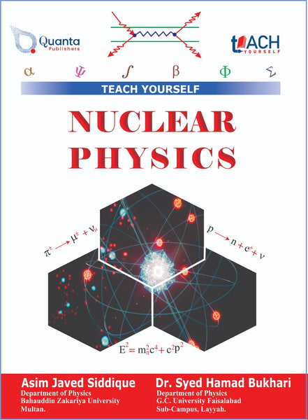  Nuclear Physics (Teach Yourself)  By Syed Hamad Bukari -Quanta