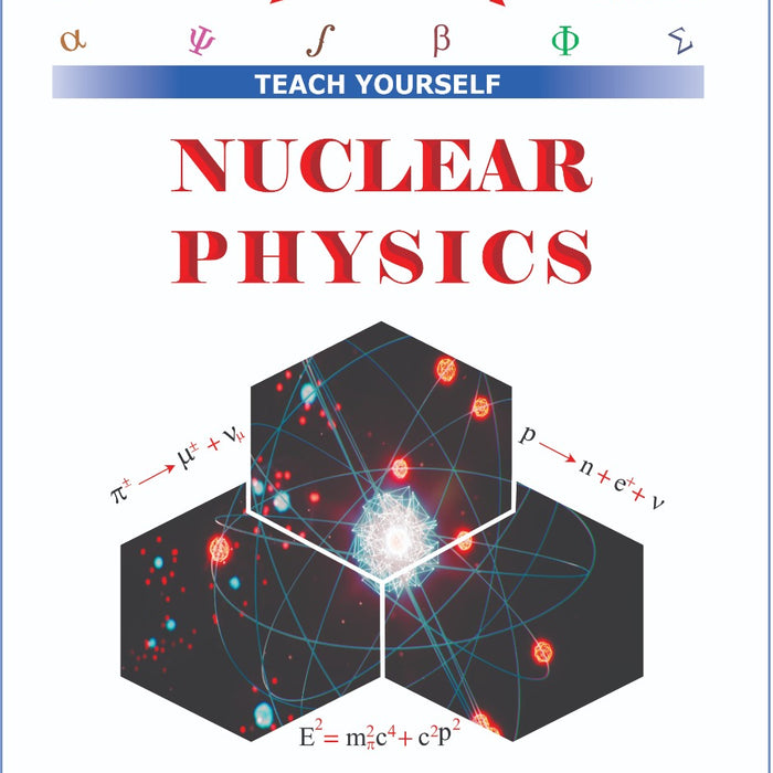  Nuclear Physics (Teach Yourself)  By Syed Hamad Bukari -Quanta