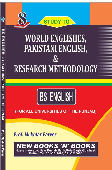 Target Study To World Englishes Pakistani English And Research Methodology Book 8 For BS English By  Prof Mukhtar Parvez