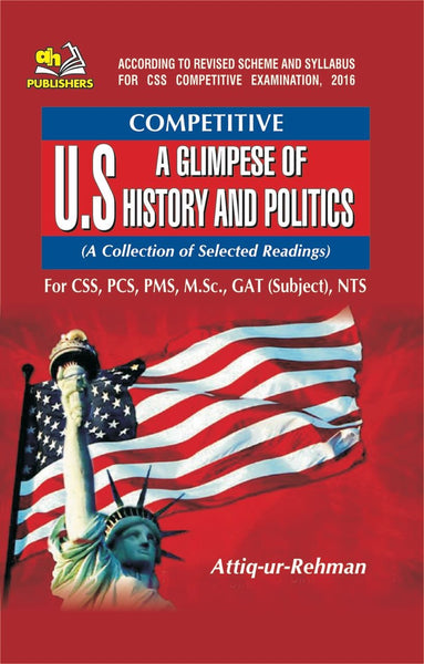  Competitive US A Glimpese Of History And Politics By Attiq Ur Rehman - AHP