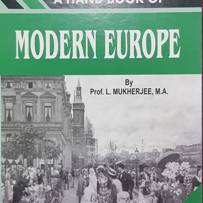 A Handbook Of Modern Europe By For CSS PMS PCS By Prof. L. Mukherjee