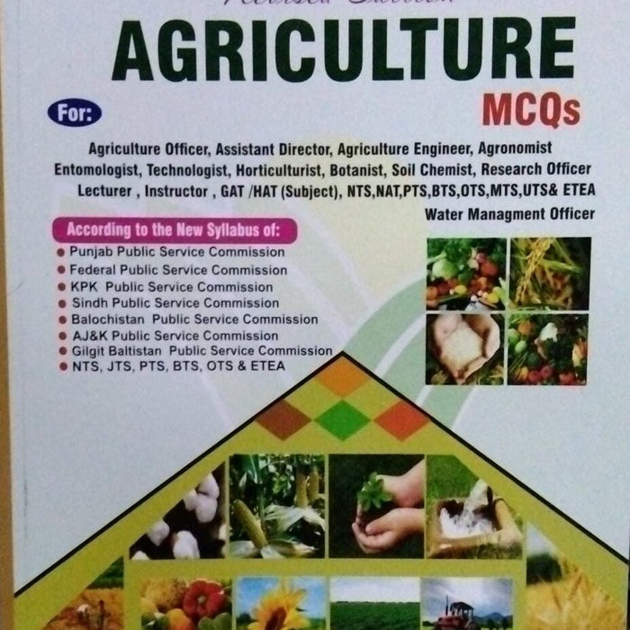 Agriculture MCQs For CSS PMS by Muhammad Sohail Bhatti -Bhatti