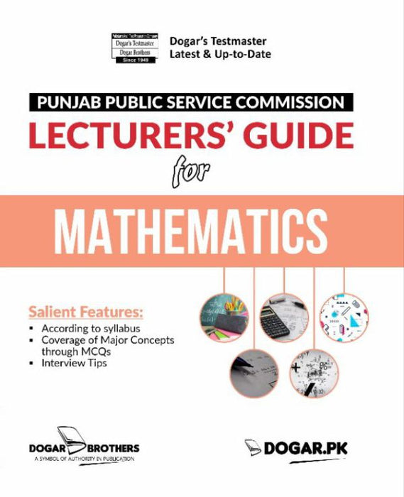  Lecturer Guide For Mathematics (PPSC) By Dogar Brothers