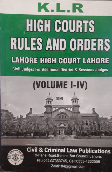 KLR High Courts Rules And Orders Vol 01 And 04