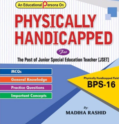 Physically Handicapped For Special Education Teaching By Madiha Rashid-MBD