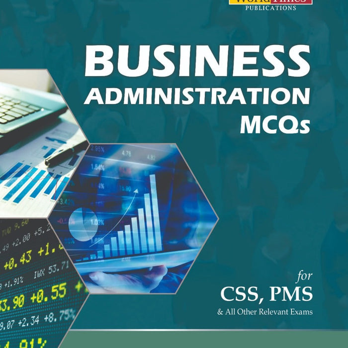 Business Administration MCQs For CSS PCS PMS By Syed Ahsan Zohaib - JWT