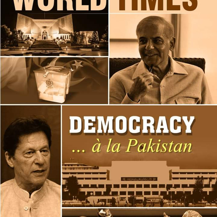 Jahangir World Times Democracy... a' la Pakistan 