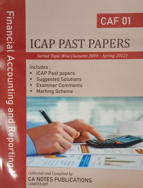 CAF- 01 Financial Accounting And Reporting ICAP Past Papers - CA Notes