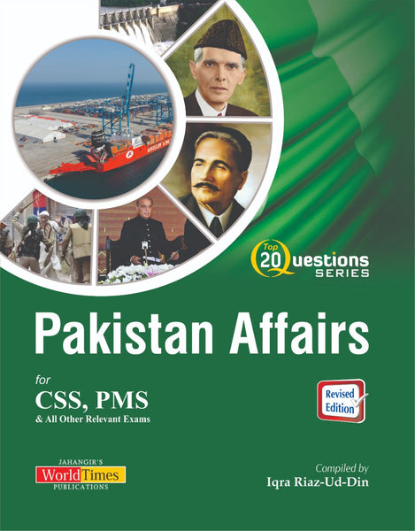 Top 20 Question Series Pakistan Affairs For CSS PMS By Iqra Riaz-Ud-Din - JWT