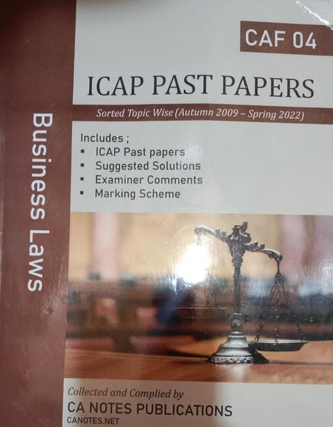 CAF- 04 Business Law ICAP Past Papers - CA Notes