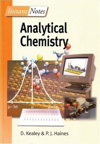 Analytical Chemistry D kealey & PJ Haines