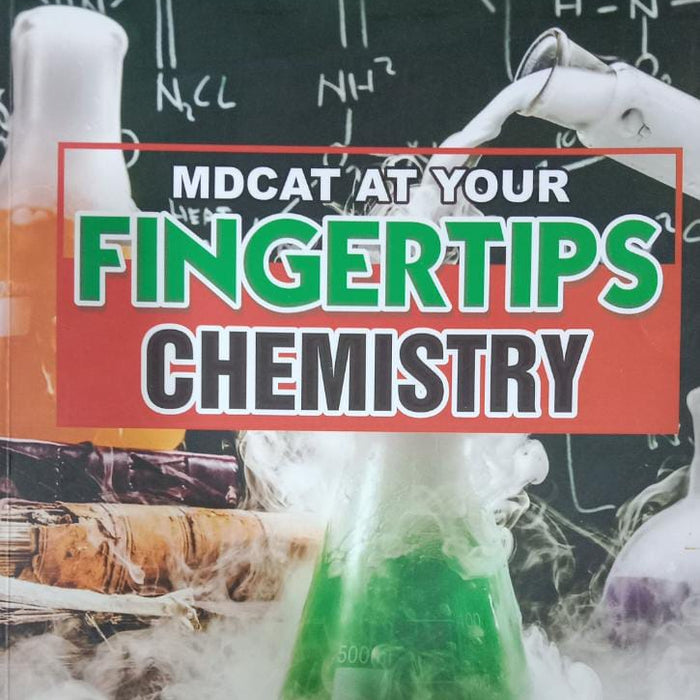 MDCAT At Your FingerTips Chemistry 