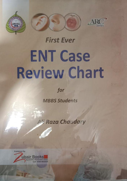 ARC Series First Ever Ent Case Review Chart MBBS By Ali Raza Chaudary