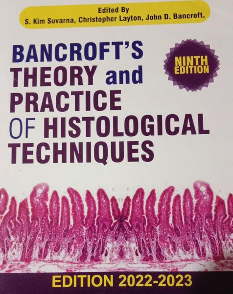 Bancrofts Theory And Practice Of Histological Techniques 9th Edition