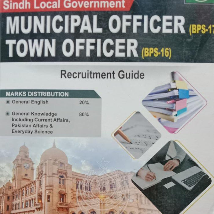 Municipal Officer BPS 17 Town Officer BPS 16 Guide (Sindh Local Government) Recruitment Guide-Caravan