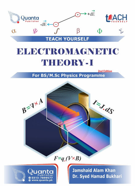 Electromagnetic Theory I (Teach Yourself) 2nd Ed By Syed Hamad Bukari -Quanta