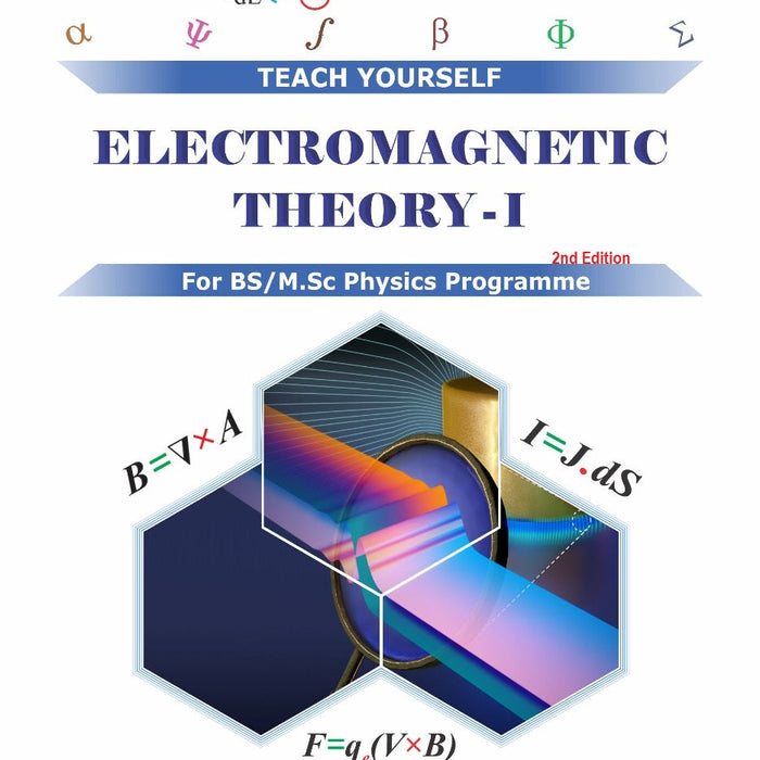 Electromagnetic Theory I (Teach Yourself) 2nd Ed By Syed Hamad Bukari -Quanta