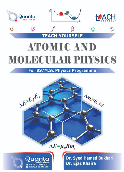  Atomic And Molecular Physics (Teach Yourself) For BS MSc By Syed Hamad Bukari -Quanta