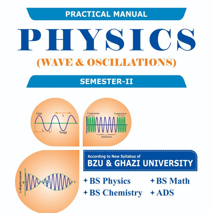 Physics Waves &Oscillations (Practical Manual)  Semester II By Syed Hamad Bukari -Quanta