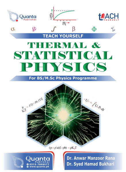 Thermal & Statistical Physics (Teach Yourself) 3rd Edition For BS By Syed Hamad Bukari -Quanta