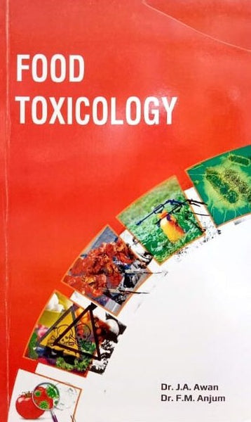 Food Toxicology By Dr Javaid Aziz Awan