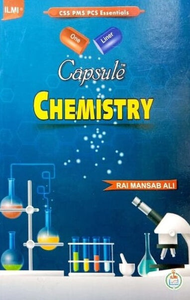 Capsule Chemistry ( One Liner ) For PPSC  PCS  FPSC by Rai Mansab Ali 