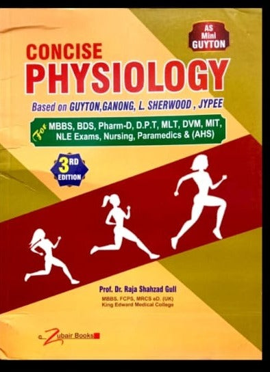 Concise Physiology 3rd Edition By Dr Raja Shahzad Gull