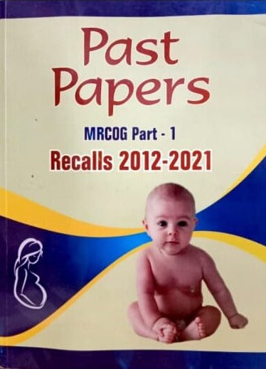 Past Papers MRCOG Part-I Recalls