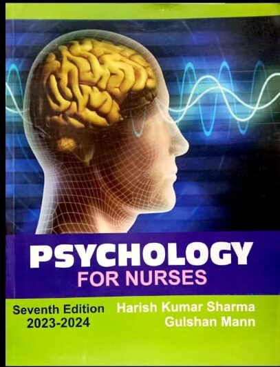 Psychology For Nurses 7th Edition By Harish Kumar Sharma