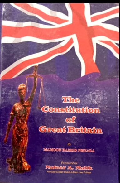 LLBH The Constitution Of Great Britain By Rashid Pirzada & Nafeer A Malik