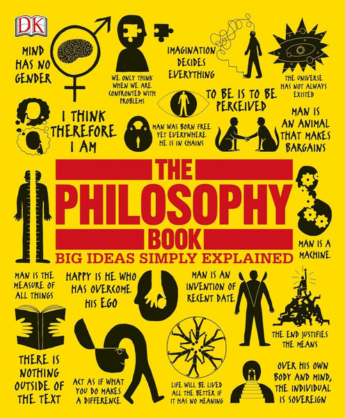  The Philosophy Book: Big Ideas Simply Explained (DK Big Ideas)