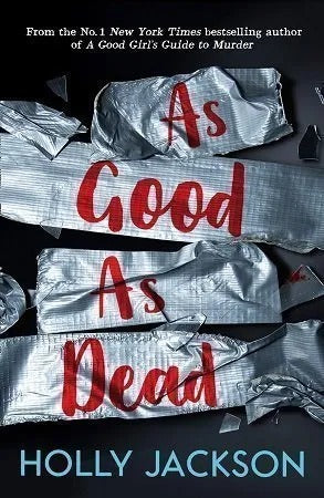 As Good As Deed: A Good Girl's Guide To Murder 