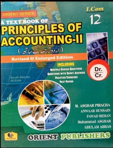 Orient Series A Text Book Of Principles Of Accounting I.Com Part-II