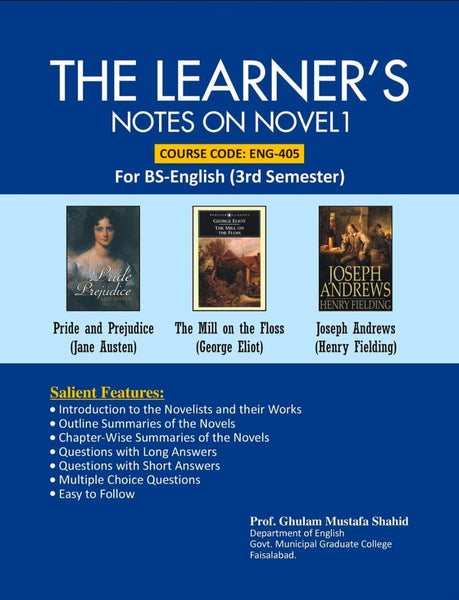 The Learner Notes On Novel 1 Eng-405 3rd Semester