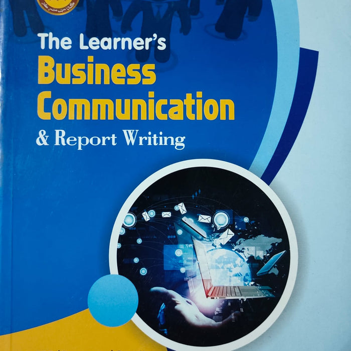 The Learner business communication & Report Writing B.Com Part-II