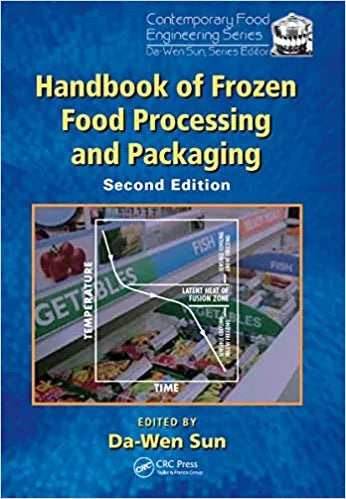 Handbook Of Frozen Food Processing And Packaging 2nd Edition