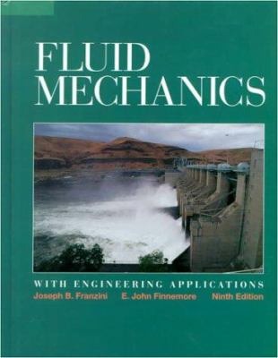 Fluid Mechanics 9th Edition By Joseph B Franzini 