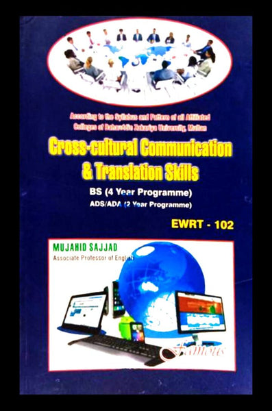 Cross Cultural Communication & Translation Skills By Mujahid Sajjad