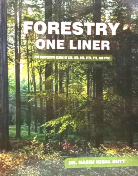 Forestry One Liner for CSS,PMS by Dr.Nasim Iqbal Butt