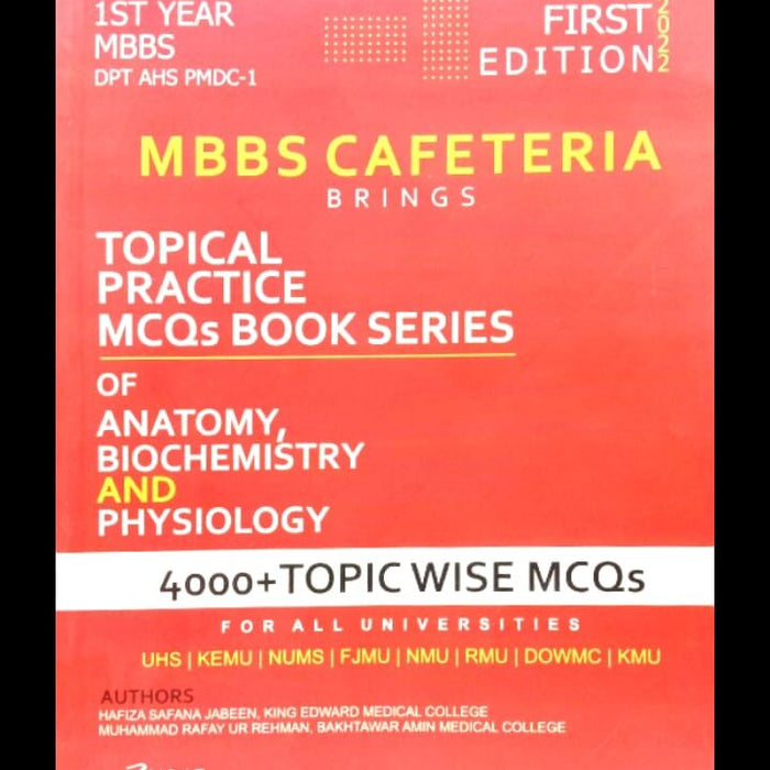 MBBS Cafeteria Topical Practice MCQs Book Series Of Anatomy Biochemistry And Physiology 4000+ Mcqs