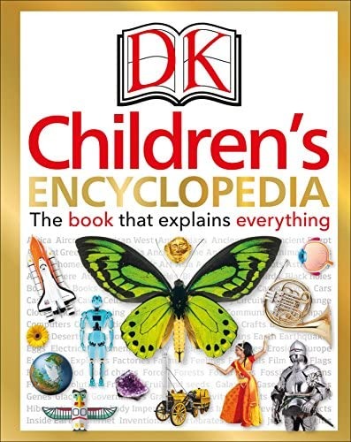 Children Encyclopedia The Book That Explains Everything By DK