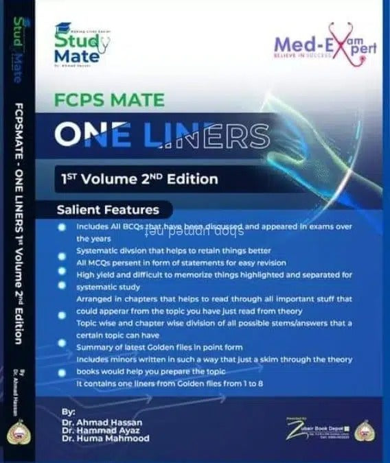 Study Mate Med Exam Pert FCPS Mate One Liners 1st Vol 2nd Edition