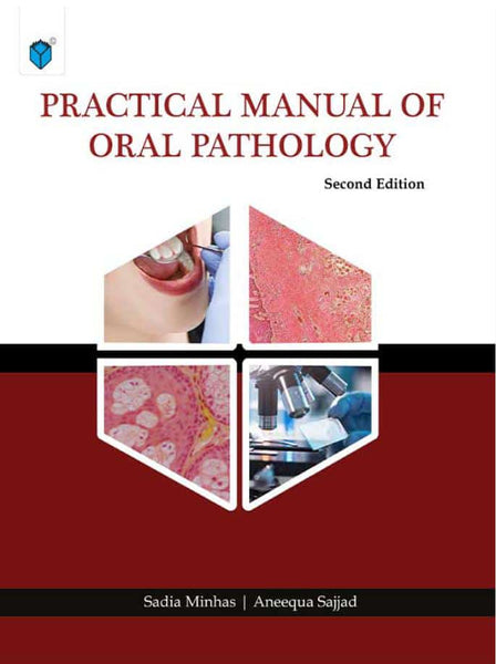 Practical Manual Of Oral Pathology