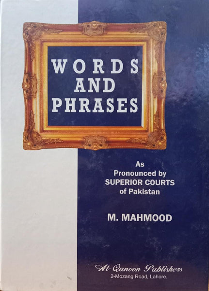 Words And Phrases By M Mahmood-Al Qanoon