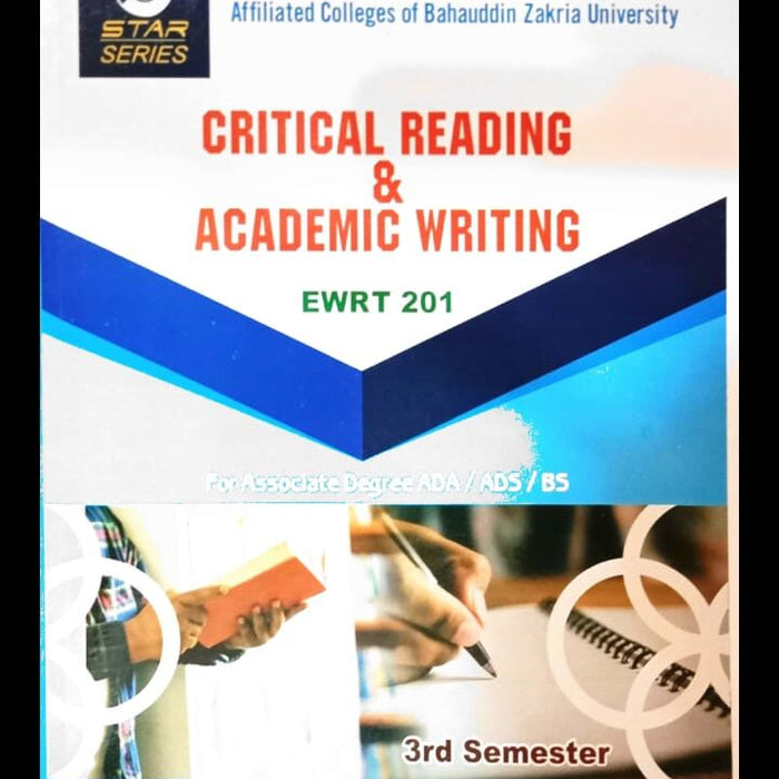 8 Star Series Critical Reading & Academic Writing Ewrt 201 BZU  ADA ADS BS BY Dr Muhammad Akram Amir Barkat