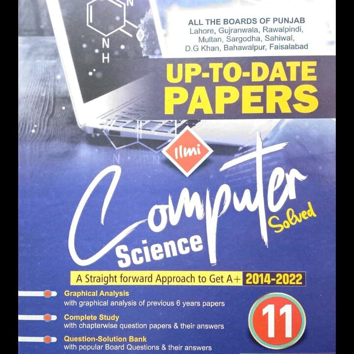 Computer Science Up To Date Solved Papers For Class 11th -ILMI 