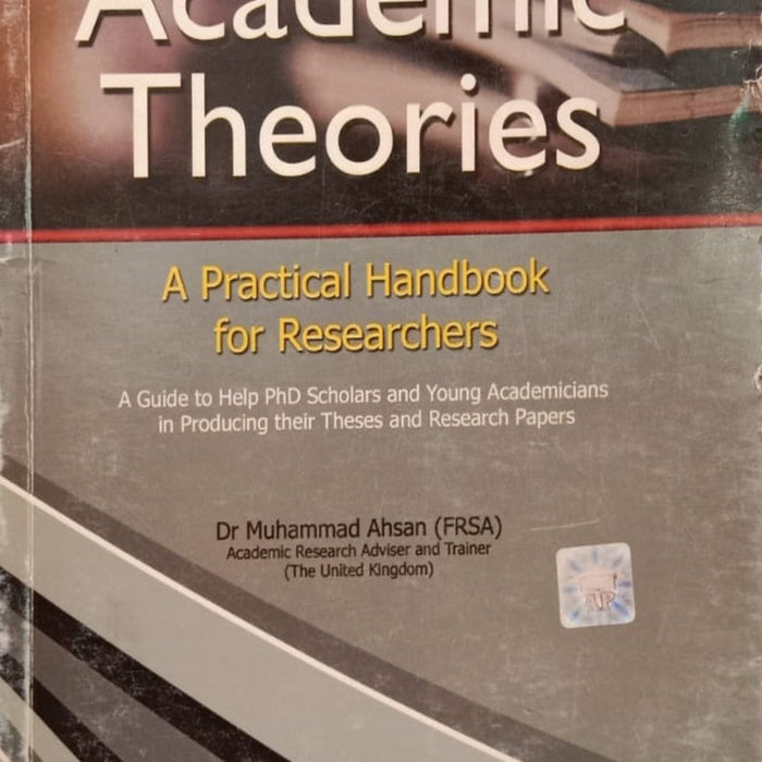 Advanced Academic Theories  Dr Muhammad Ahsan