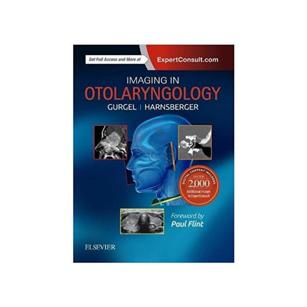 Imaging in Otolaryngology 1st Edition by Richard K. Gurgel (Author)