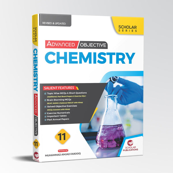 SCHOLAR SERIES CHEMISTRY 11 Advanced Objective